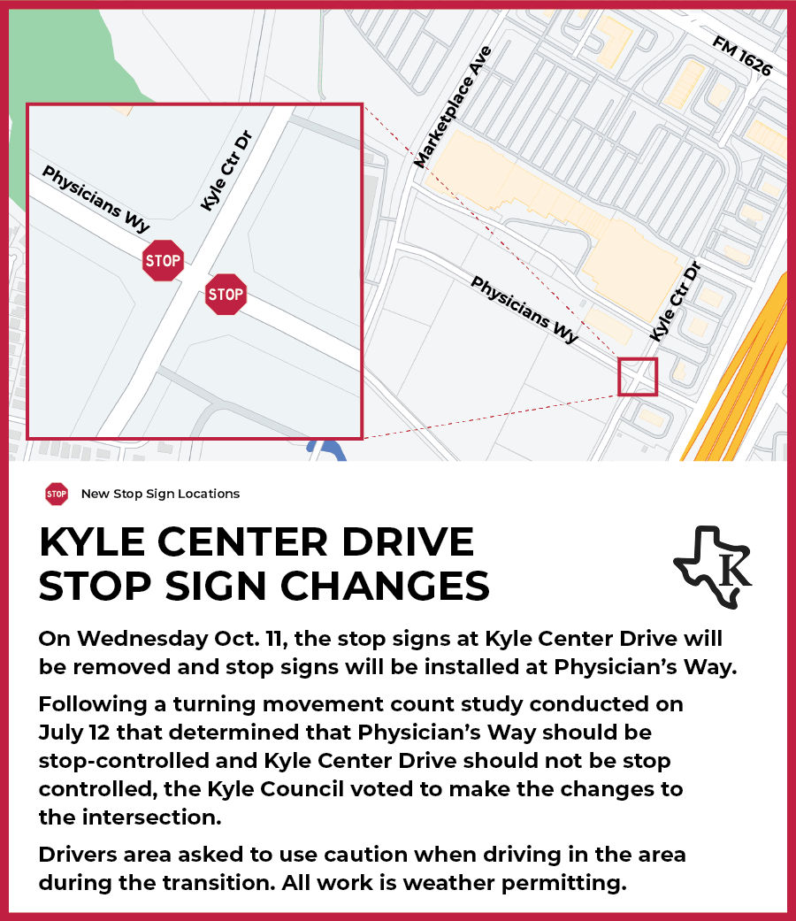 Kyle Center Dr Stop Sign Changes