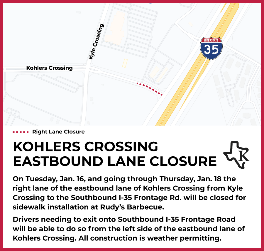 Kohlers Crossing Lane Closure