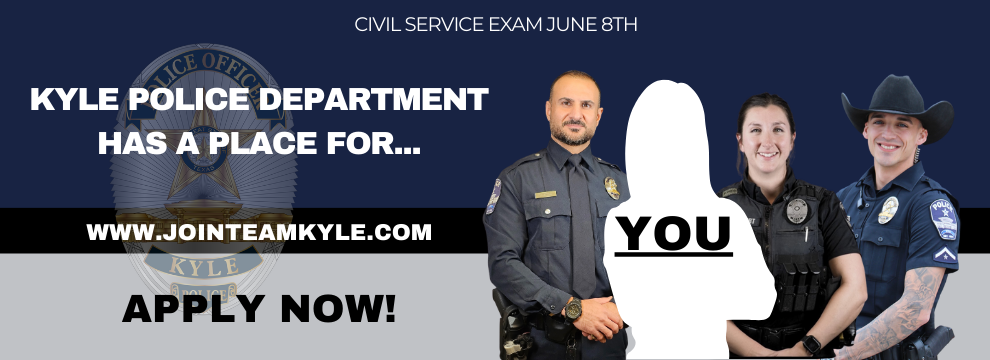 Kyle Police Department Civil Service Exam June 8