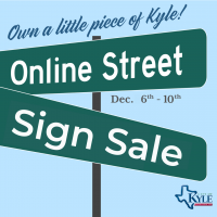 City of Kyle Hosts Holiday Street Sign Sale