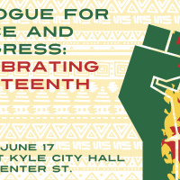City of Kyle Hosts Dialogue for Peace and Progress 2022 – Celebrating Juneteenth 