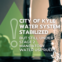 City of Kyle Under Stage 2 Mandatory Water Use Management Rules