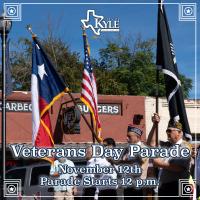 City of Kyle Hosts 2022 Veterans Day Parade 