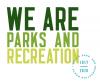 We Are Parks and Recreation